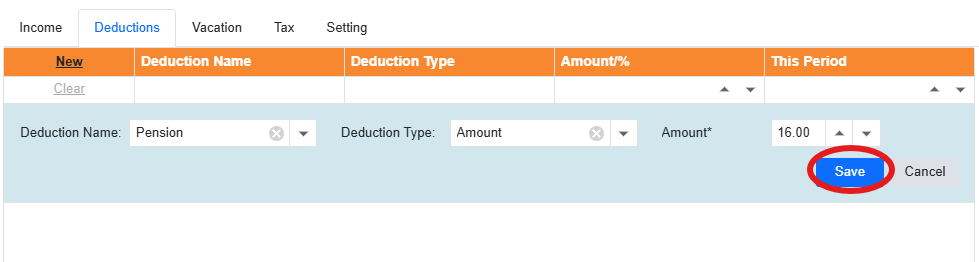 Deduction row filled with Save highlighted