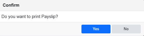 Confirmation popup asking to print payslip
